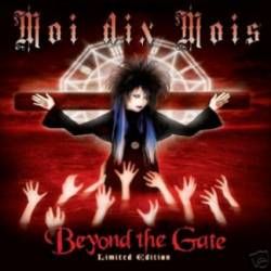 Moi Dix Mois : Beyond the Gate